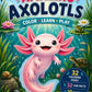 Amazing Axolotls: Color, Learn, Play activity book cover with a smiling pink axolotl