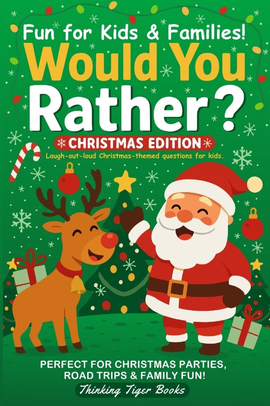 Would You Rather? Christmas Edition cover with Santa and a reindeer