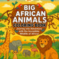 Big African Animals Coloring Book for Kids