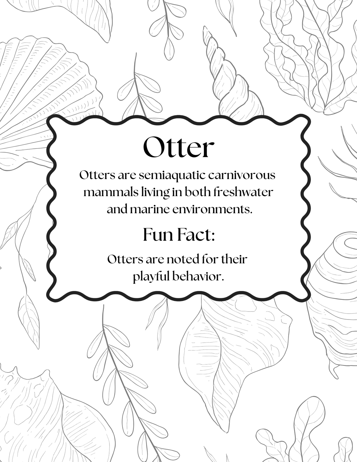A black and white educational poster about an otter, featuring a central text box with a wavy border and marine plant illustrations around the edges.