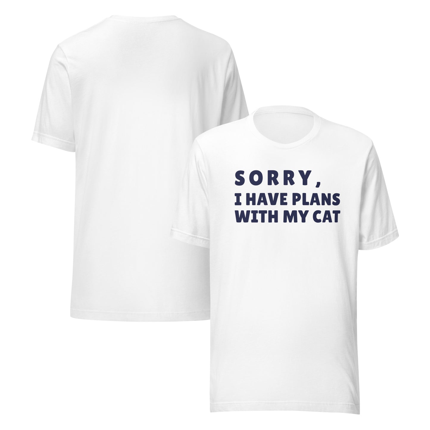 Funny Cat Lover T-Shirt -Sorry I Have Plans With My Cat Shirt