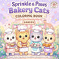 Coloring book cover featuring cartoon cats in a bakery setting with 'Sprinkle & Paws Bakery Cats' text.