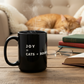 Book Lover Mug -JOY= CATS + BOOKS,   Cat Lover Gift, Cozy Reader Coffee Mug