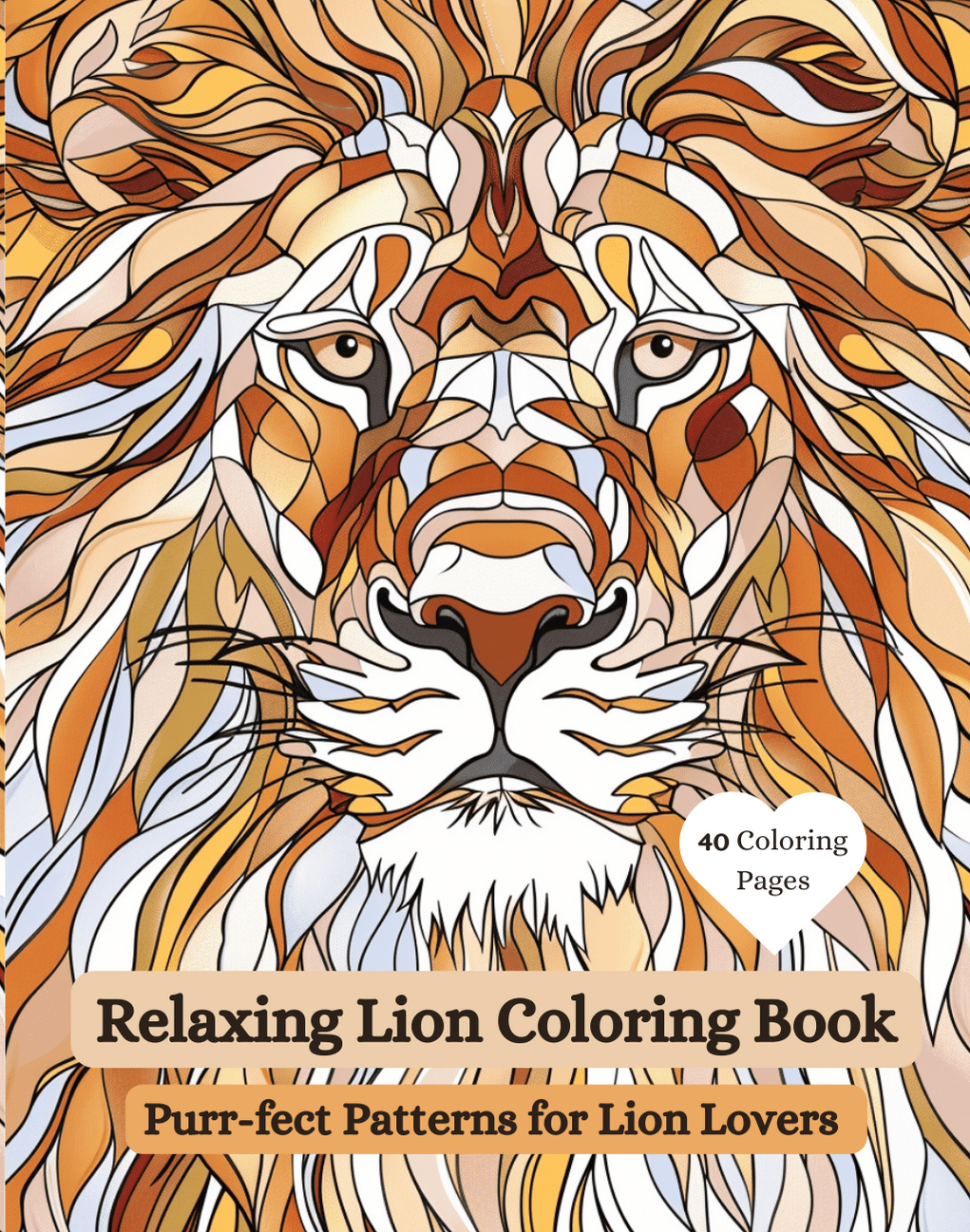 Coloring book cover with a detailed illustration of a lion's face, titled 'Relaxing Lion Coloring Book'.