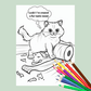 A black and white cartoon cat coloring page with a thought bubble that says 'Look! I've created a fur-tastic mess!' and colored pencils in the bottom right corner, set against a light green background.