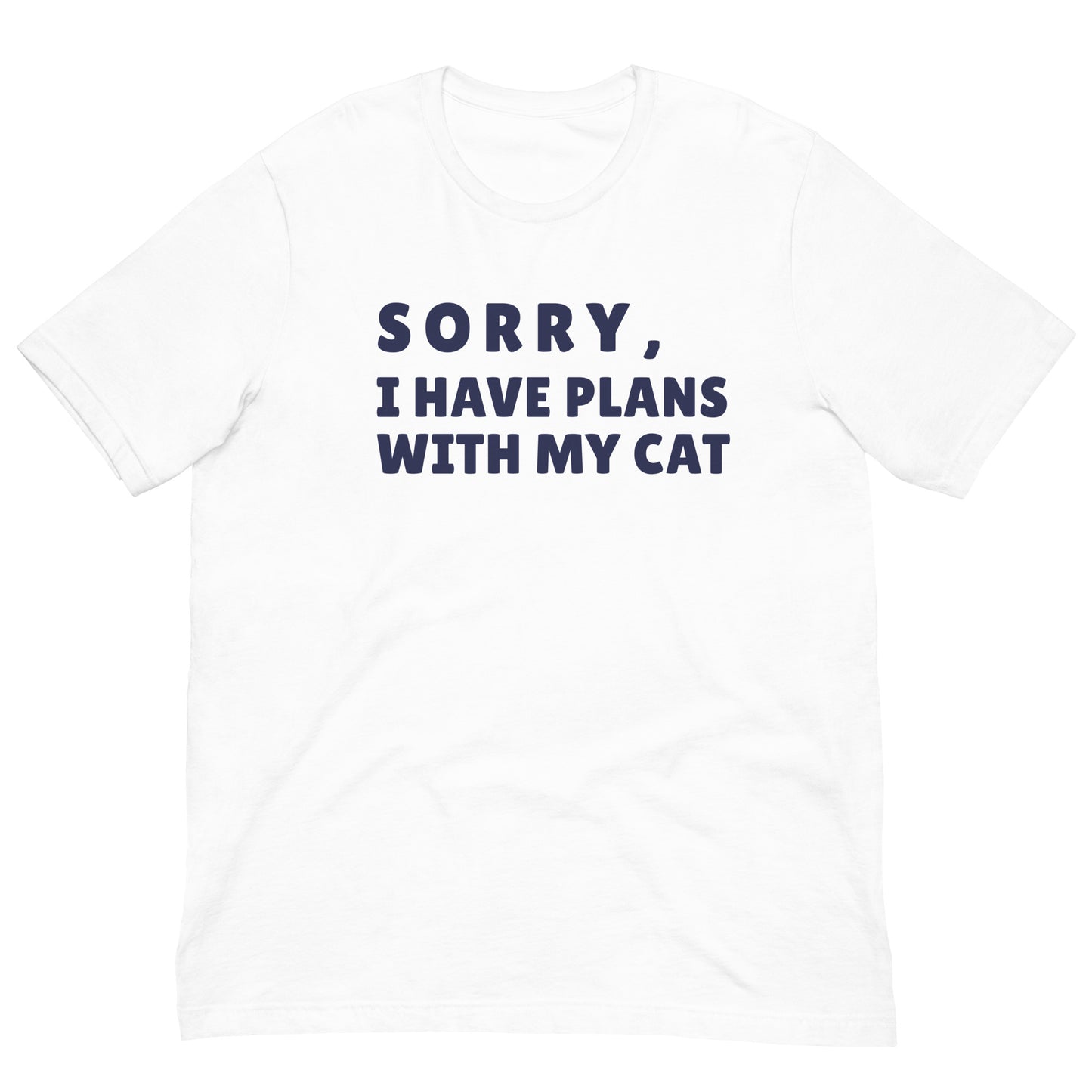 Funny Cat Lover T-Shirt -Sorry I Have Plans With My Cat Shirt
